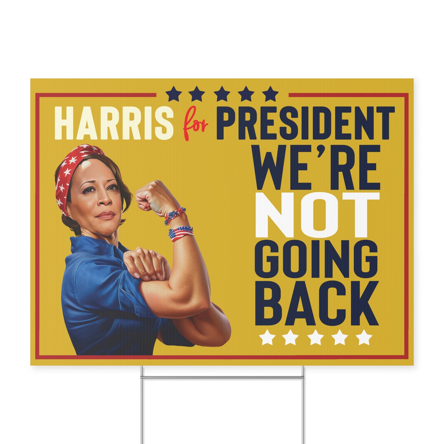We're NOT Going Back, Harris Walz Election Sign, Double Sided Yard Sign w Stand, Kamala Yard Sign, 18" x 24", Harris Walz, Kamala Poster
