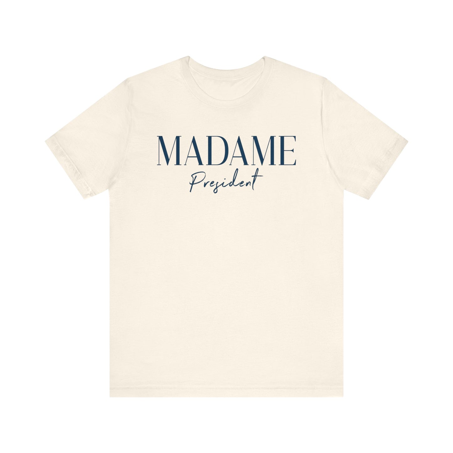Madame President Shirt Kamala Harris Shirt, Madame Kamala Shirt, Bella Canvas 3001 Unisex T-Shirt Vote Kamala, Biden Drops, Kamala Campaign