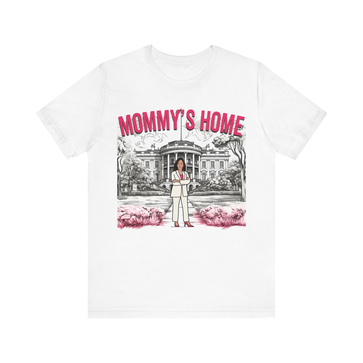 Kamala Mommy's Home Shirt, Kamala Shirt, Bella Canvas 3001 Unisex T-Shirt Vote Kamala Harris President, Kamala Pink White House, Kamala 2024