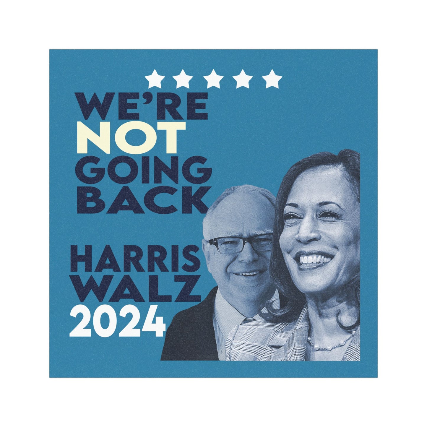 Harris Walz 2024, Kamala Harris Magnet, Vinyl Weatherproof Magnet, Kamala Bumper Magnet, Kamala 2024, NOT Going Back