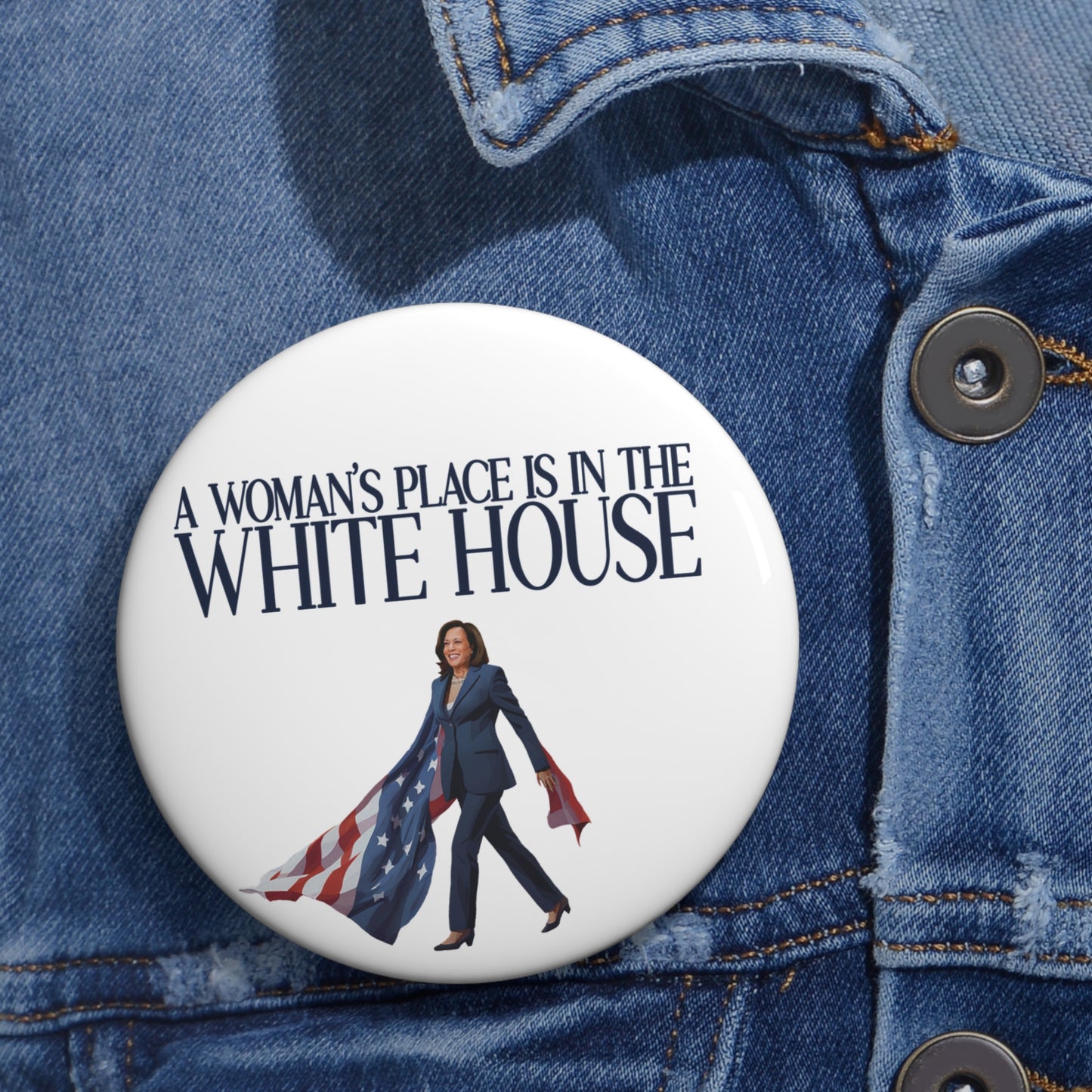 Woman's Place is in the White House, Madam President Kamala Harris, Harris For President Pin, Kamala Harris Pin Button, Kamala Election Pin