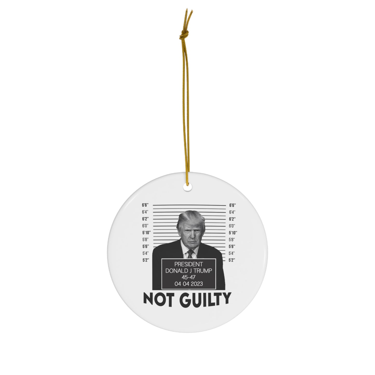 President Mugshot Trump Not Guilty 2023 Ornament Circle Ceramic Ornament
