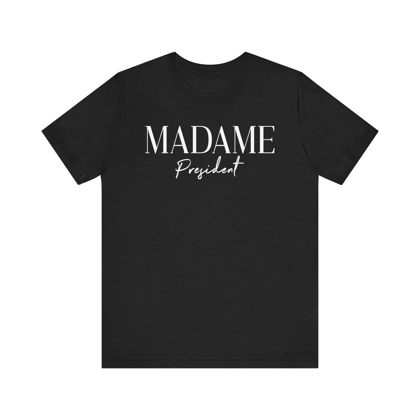 Madame President Shirt Kamala Harris Shirt, Madame Kamala Shirt, Bella Canvas 3001 Unisex T-Shirt Vote Kamala, Biden Drops, Kamala Campaign
