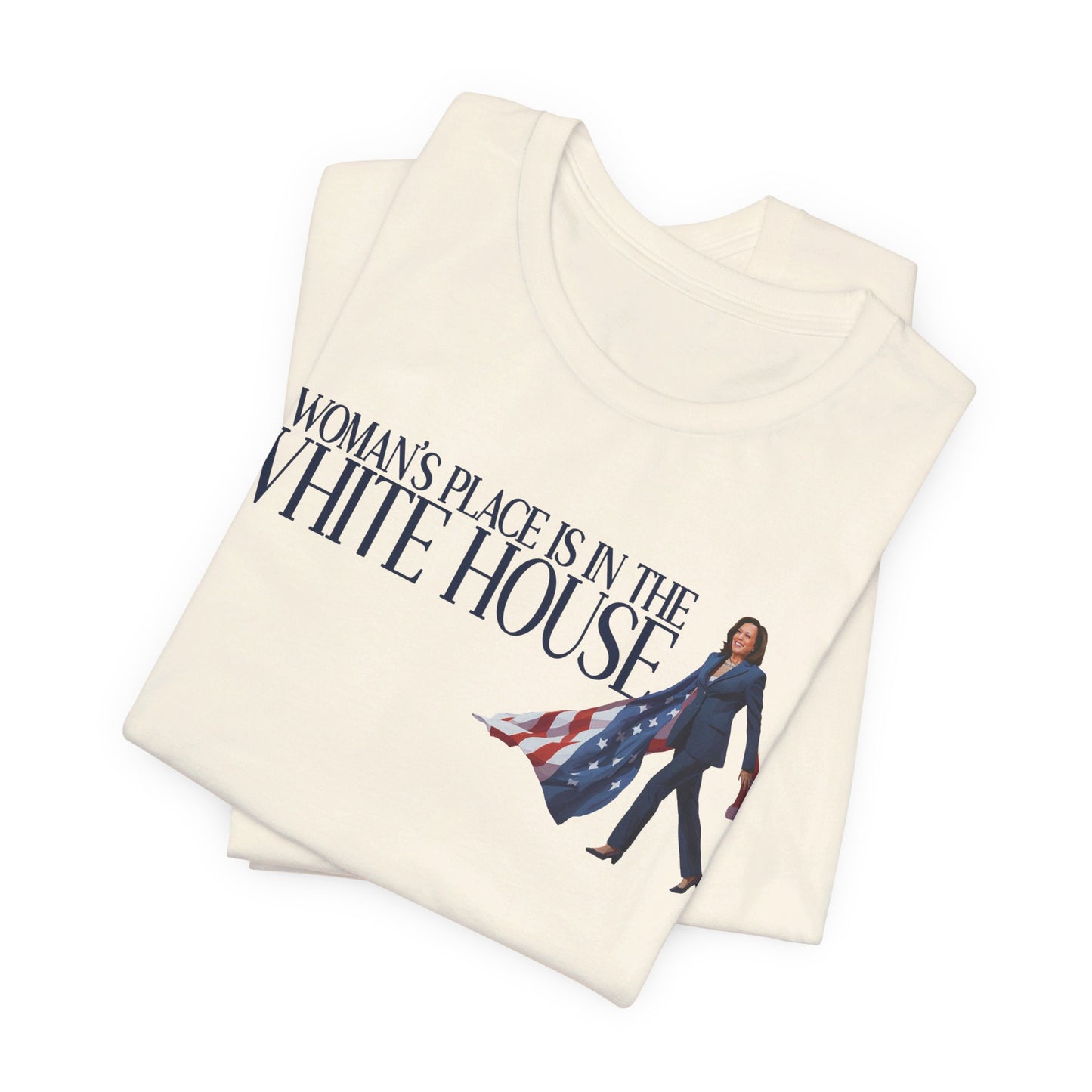 Woman's Place is in the White House, Madam President Kamala Harris, Bella Canvas 3001 Unisex T-Shirt, Kamala Shirt, Kamala DNC Shirt, Kamala