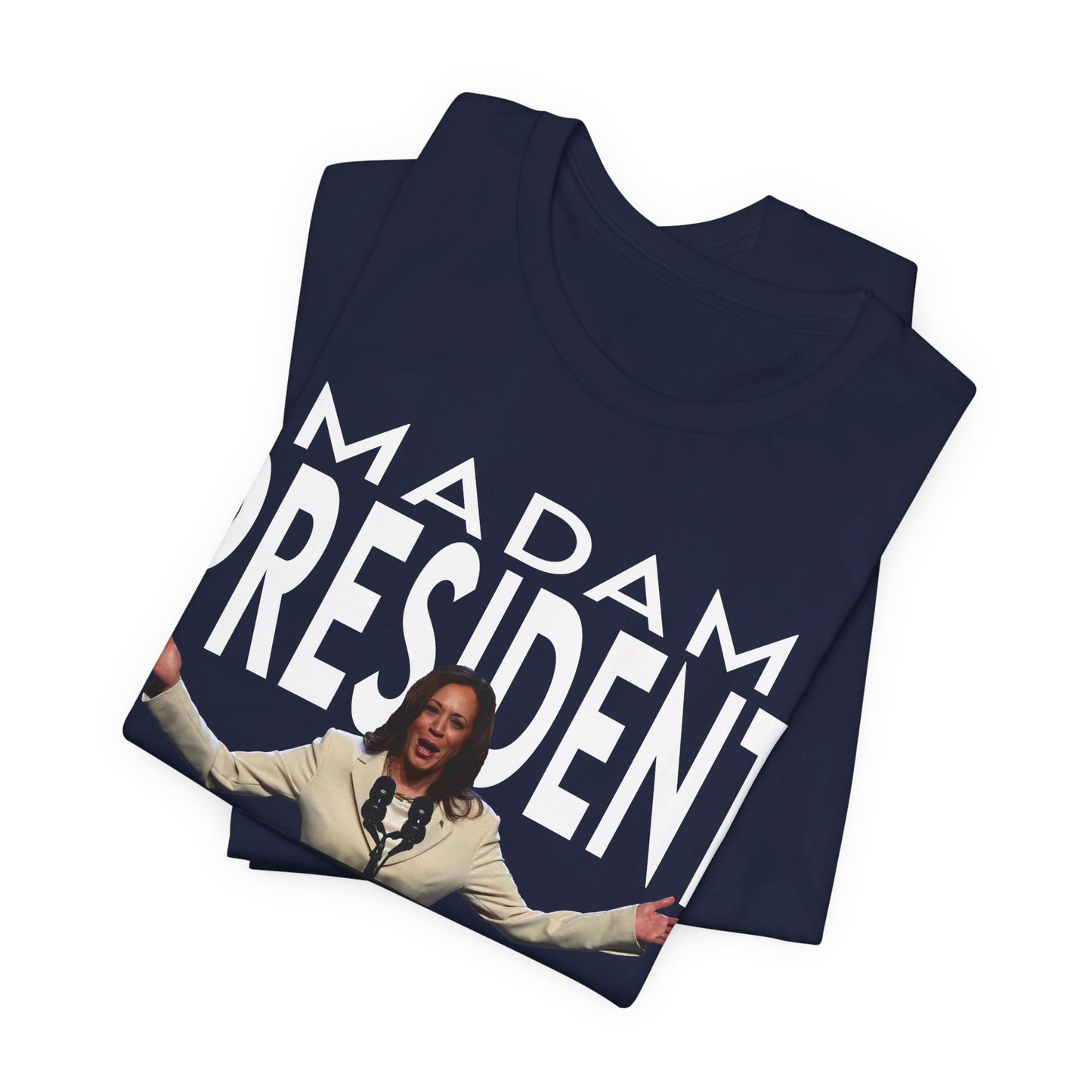 Madam President Kamala Harris, Bella Canvas 3001 Unisex T-Shirt, Kamala Shirt, Kamala DNC Shirt - Anti Trump, Democracy Shirt, Kamala Shirt