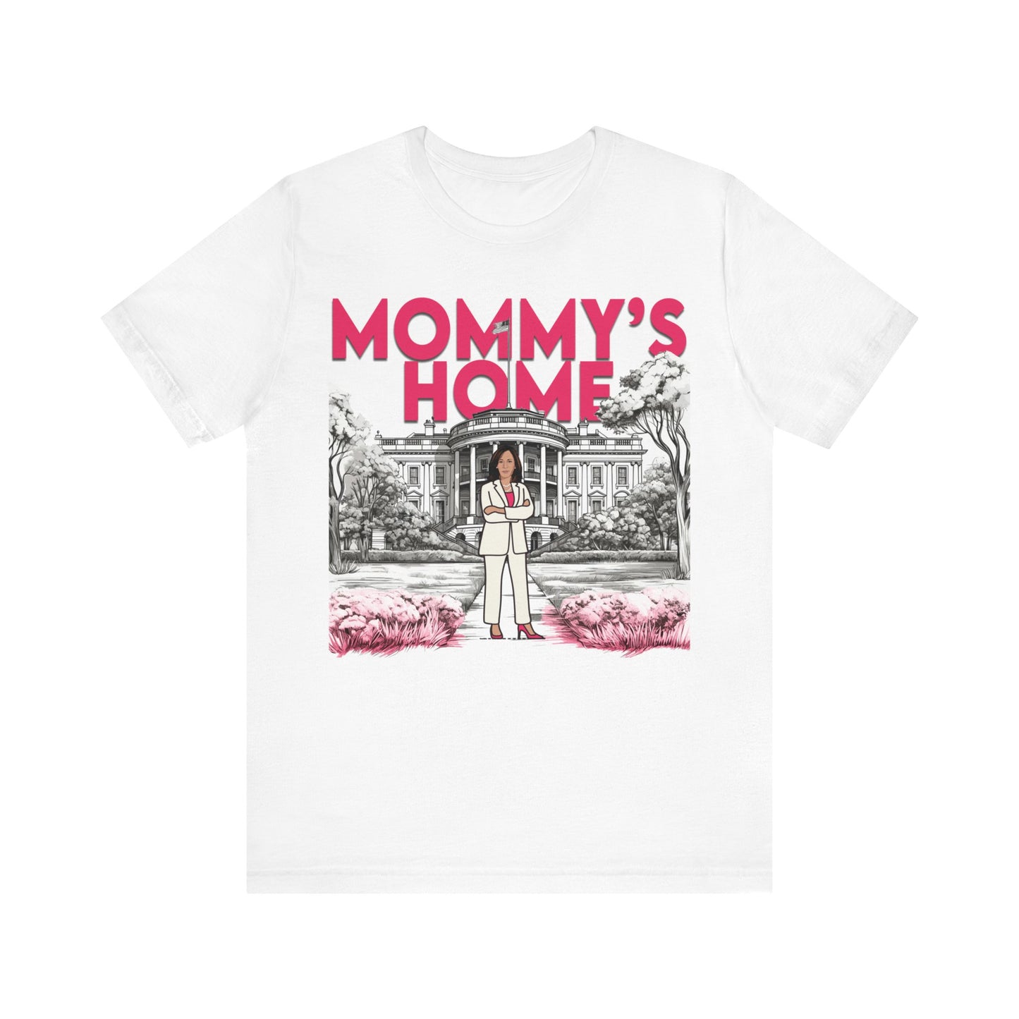 Kamala Mommy's Home Shirt, Kamala Shirt, Bella Canvas 3001 Unisex T-Shirt Vote Kamala Harris President, Kamala Pink White House, Kamala 2024
