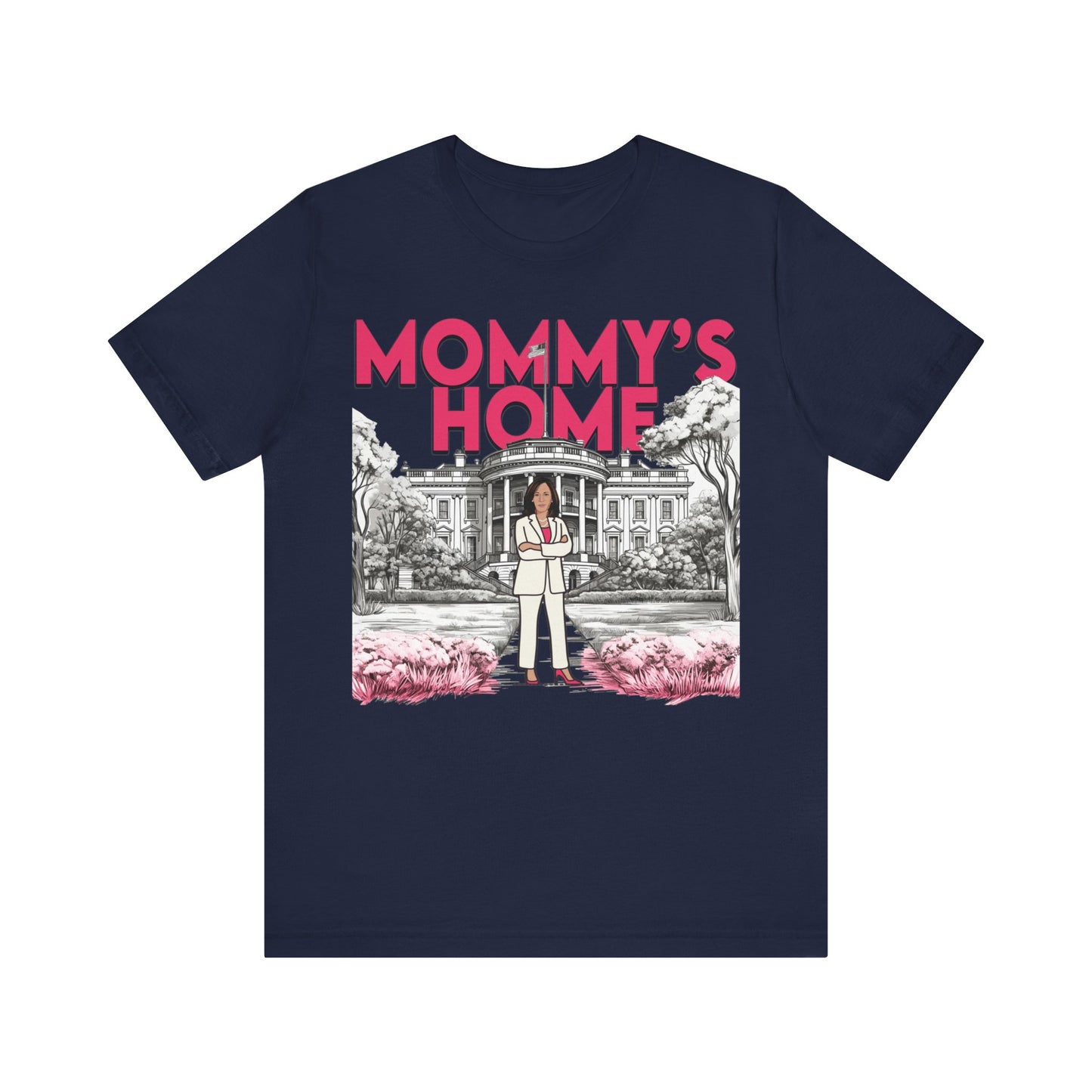 Kamala Mommy's Home Shirt, Kamala Shirt, Bella Canvas 3001 Unisex T-Shirt Vote Kamala Harris President, Kamala Pink White House, Kamala 2024