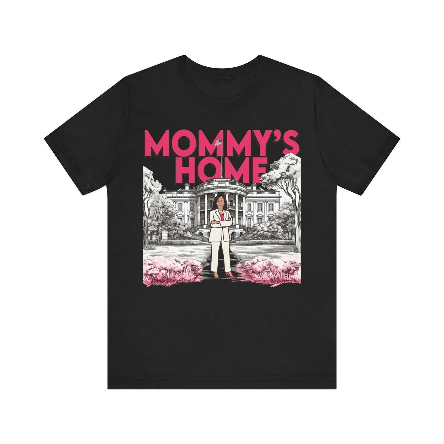 Kamala Mommy's Home Shirt, Kamala Shirt, Bella Canvas 3001 Unisex T-Shirt Vote Kamala Harris President, Kamala Pink White House, Kamala 2024