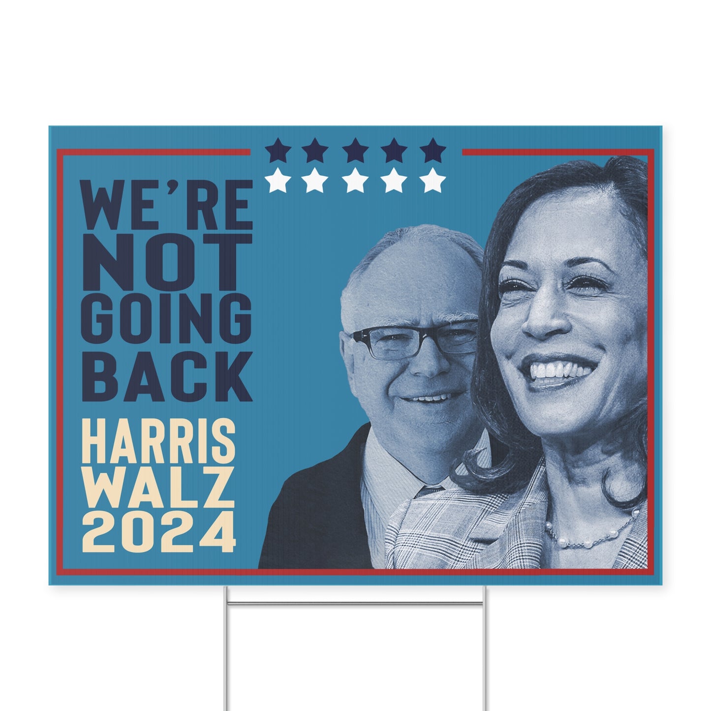 Kamala Harris Tim Walz Election Campaign Sign, Harris Walz 2024 Yard Sign with Stand, Kamala Sign, We’re Not Going Back, Double Sided Lawn Sign 18" x 24"