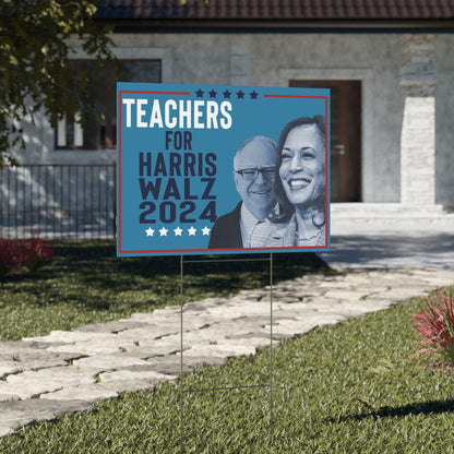 Teachers for Harris Walz, Harris 2024 Double Sided Yard Sign with Stand, Kamala Yard Sign, Lawn Sign 18" x 24", Harris Walz Yard Sign