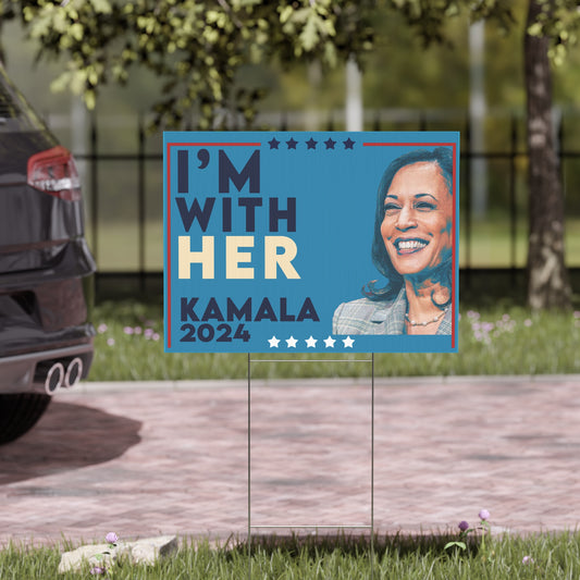 Support Kamala Harris 2024 Yard Sign with Stand, Kamala Sign, Vote Kamala, I'm With Her, Lawn Sign 18" x 24", Kamala Sign, President Kamala