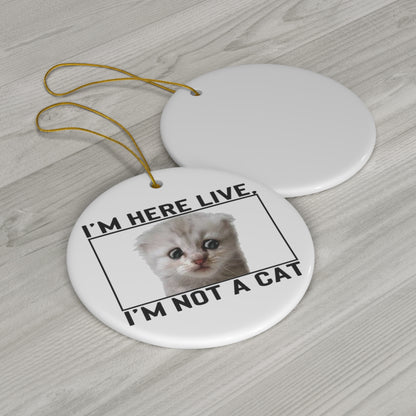 Zoom Lawyer Cat Ornament 2021 Zoom Cat Meme - Funny Lawyer Zoom Judge Call as Cat - I'm not a cat Ornament