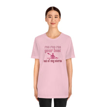 Load image into Gallery viewer, Roe Roe Roe Your Boat Out of my Utereus Shirt - Pro Choice Roe v Wade  Reproduction Rights Shirt Pro Choice Rights Bella Canvas Unisex Shirt
