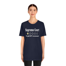 Load image into Gallery viewer, Supreme Court Review Stars Shirt - Would Not Recommend Supreme Court Sucks One Star Review - Roe V Wade Pro Choice Bella Canvas Unisex
