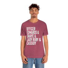 Load image into Gallery viewer, Courageous Heroic Women Officer Caroline Edwards, Shaye, Lady Ruby &amp; Cassidy Hutchinson Shirt Bella Canvas Unisex Jan 6 Heroes
