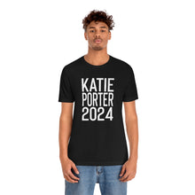 Load image into Gallery viewer, Katie Porter 2024 Election Shirt Katie Porter 47th President Katie Porter for President 2024 Vote Bella Canvas Unisex Shirt Porter Charts
