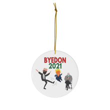 Load image into Gallery viewer, Byedon 2021 - President Biden Kicking Trump Bernie Sanders sits in chair and watches with his mittens on - Bernie Ornament Biden Ornament
