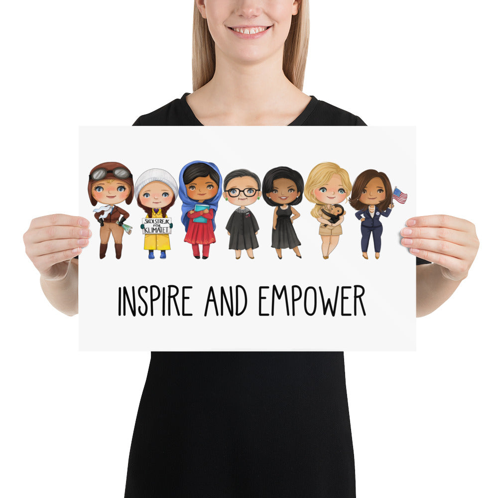Inspirational and Empowered Women - Educational School Classroom or Nursery Theme Poster - Inspire and empower - Kamala, Obama, RBG, Malala