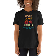Load image into Gallery viewer, HOPE LIGHT LOVE Biden Harris 2020 - Election Momala Mamala - Empathy Hope Defeat Darkness Short-Sleeve Unisex T-Shirt
