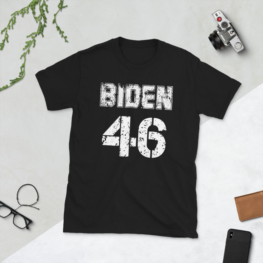 President Joe Biden 46 POTUS 2020 - Count the Votes and We have President Biden 46th President of the USA - Trump lost - Unisex T-Shirt