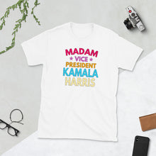 Load image into Gallery viewer, Kamala Harris Madam Vice President Shirt - Kamala Harris Vice President Momala Mamala - Kamala Harris VP - VP Harris Unisex T-Shirt
