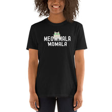 Load image into Gallery viewer, Meowmala Momala - Kamala Mamala Cat Lover Lady - Cute and Funny Cat Election 2020 Short-Sleeve Unisex T-Shirt
