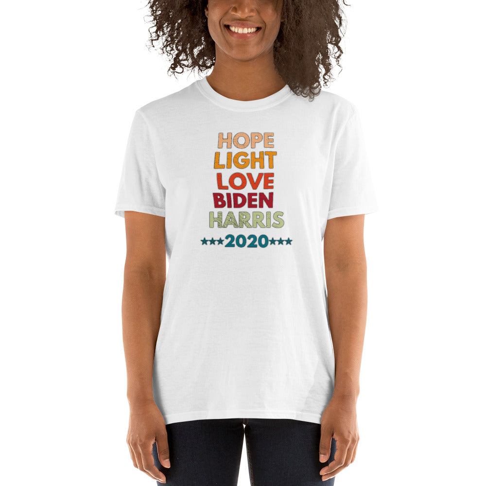 HOPE LIGHT LOVE Biden Harris 2020 - Election Momala Mamala - Empathy Hope Defeat Darkness Short-Sleeve Unisex T-Shirt