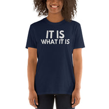 Load image into Gallery viewer, It is what it is Quote Shirt - Obama It is what it is Michelle Tshirt - It is what it is Trump Tshirt - Wear a mask Please - Unisex T-Shirt
