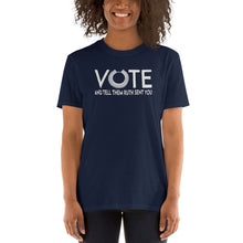 Load image into Gallery viewer, Vote Tshirt Vote and tell them Ruth Sent you - RBG Vote Dissent Collar T-shirt - Notorious RBG Unisex Vote Shirt - Let&#39;s Vote in Her Honor
