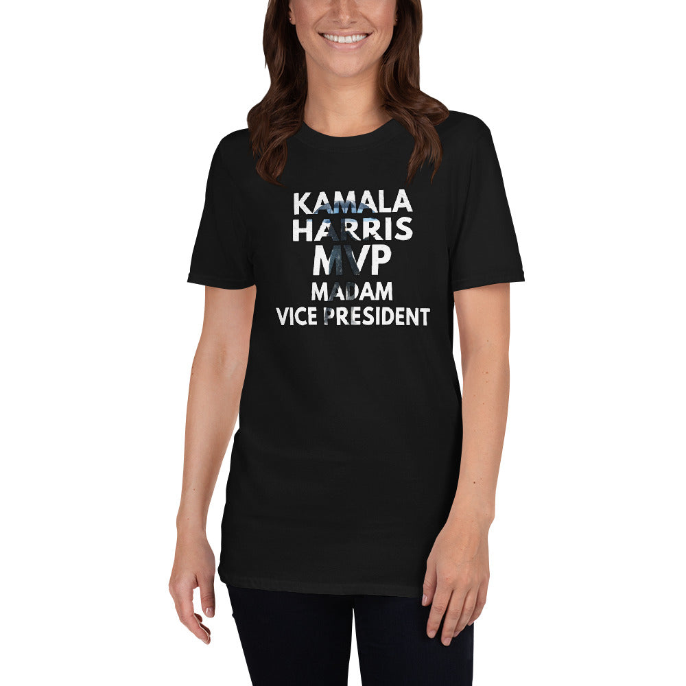 Kamala Harris MVP Madam Vice President Shirt - MVP Harris Tshirt - MVPHarris Shirt - First Female VP - Vice Momala Harris - Unisex T-Shirt
