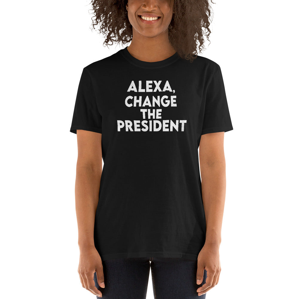 Alexa Change the President Tshirt - Something to Wear on Election Day - November 3rd - Vote Tshirt - Biden Harris Trump Unisex T-Shirt