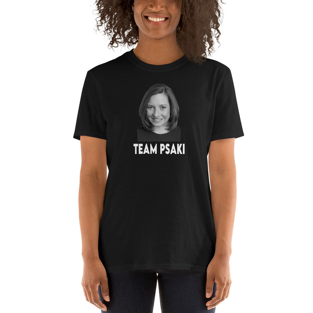 Jen Psaki Shirt - Team Psaki Shirt - Jen Psaki Press Secretary - Jen Psaki Rocks - Jen Psaki Briefing - PsakiBomb Unisex T-Shirt
