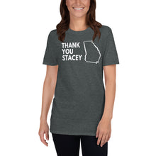 Load image into Gallery viewer, Stacey Abrams Georgia Map - Thank you Stacey Abrams Hero of Georgia - In Stacey We Trust - Stacey Votes - Georgia State - Unisex T-Shirt
