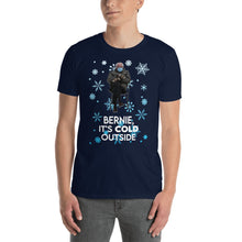 Load image into Gallery viewer, Bernie Sitting Chair Funny Shirt Meme - Bernie Baby It&#39;s Cold Outside - Christmas Bernie - Cold Bernie Meme - Bernie Mood Unisex T-Shirt
