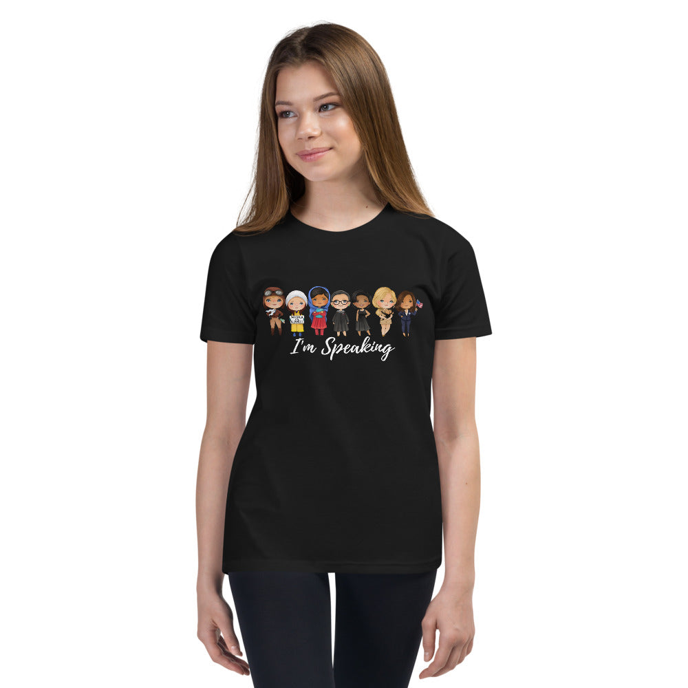 Strong Empowered Women - I'm Speaking Kamala Quote Shirt - RBG, Greta, Michelle Obama, Goodall, Amelia - Girl Power Unisex Youth T-Shirt